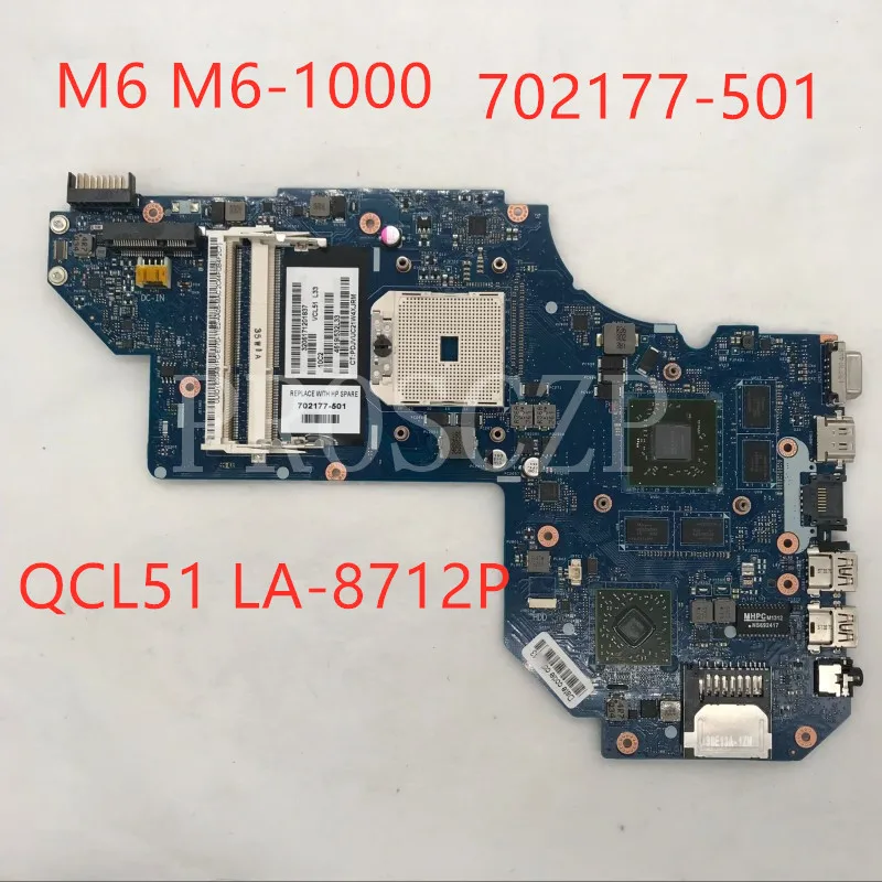 

Free shipping for 702177-501 702177-001 M6 M6-1000 Laptop Motherboard pavilion QCL51 LA-8712P DDR3 100% fully tested
