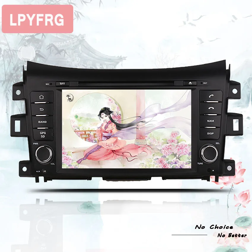 Excellent 4G RAM Android 9.0 Car dvd Stereo Player GPS Glonass Navigation for Nissan Navara NP300 2014 2015 2016 2017 -19 Auto Video Audio 1