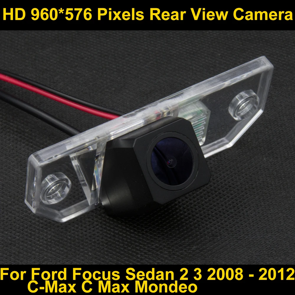 PAL HD 960*576 Pixels Car Parking Rear view Camera for Ford Focus Sedan 2 3 2008 2009 2010 2011 2012 C-Max C Max Mondeo Car PAL HD 960*576 Pixels Car Parking Rear view Camera for Ford Focus Sedan 2 3 2008 2009 2010 2011 2012 C-Max C Max Mondeo Car