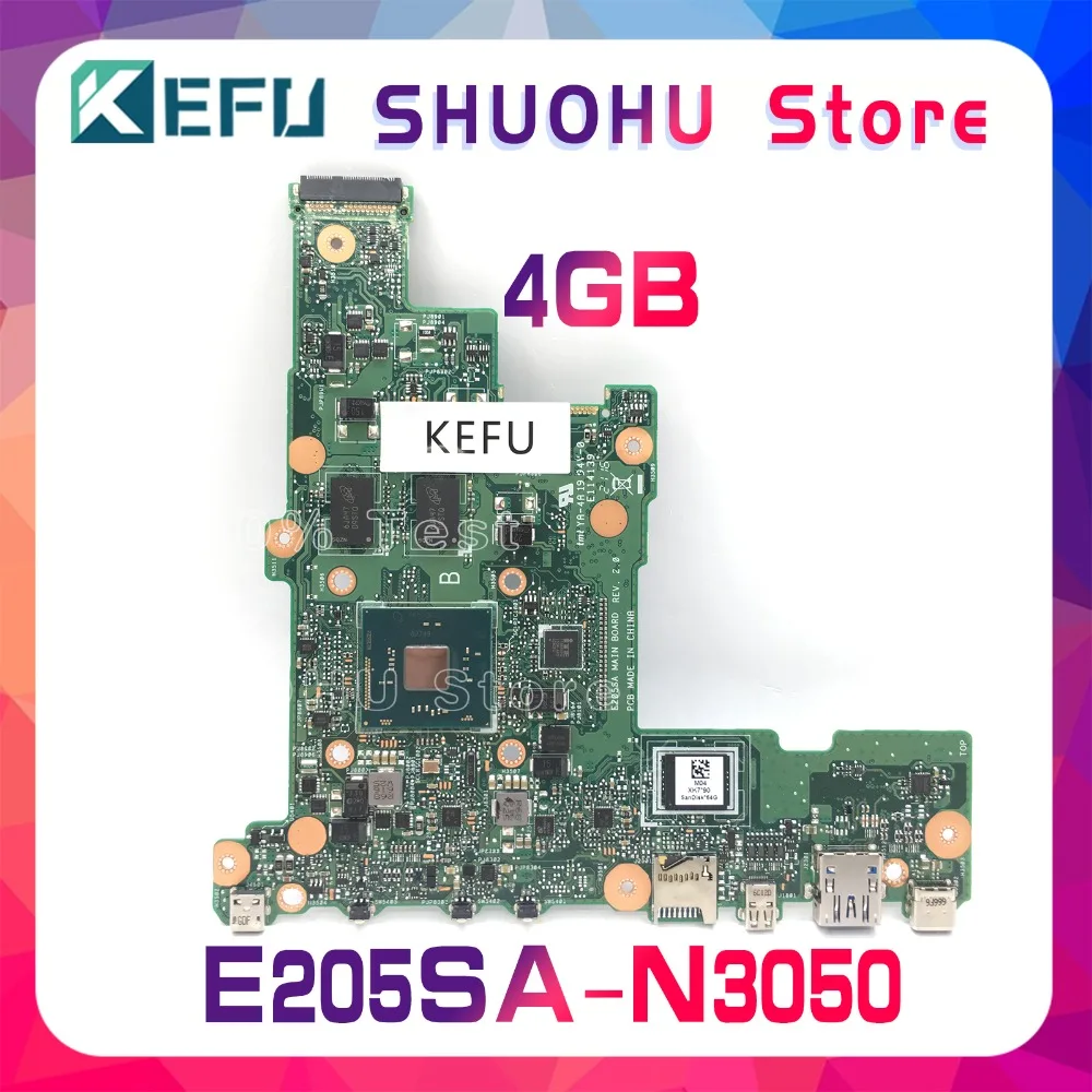 Kefu для ASUS E205SA E205S с N3530 4 GMemory SSD 64 ГБ Материнская плата ноутбука протестирована 100% оригинальная материнская плата