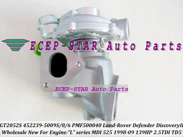 GT2052S 452239 452239-5009S 452239-0006 PMF50040 LR006595 Turbo For Land-Rover Defender Discovery II 2.5 TDI TD5 90Kw 102Kw 139HP MDI 525 1998- (2)