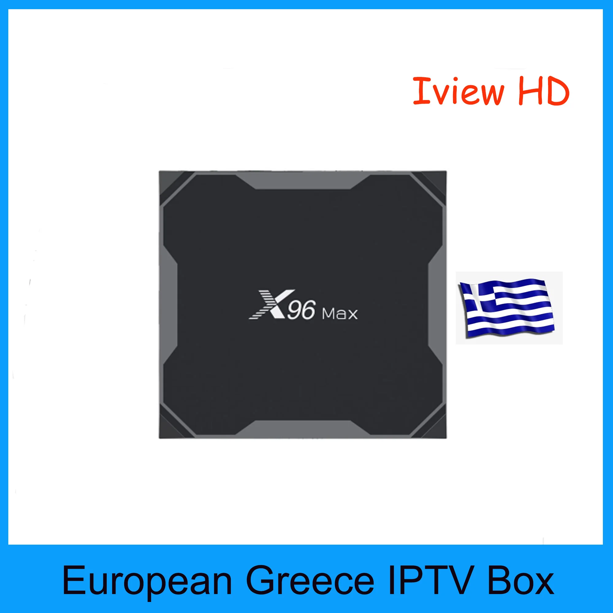 

2019 Newest X96 Max Android 8.1 TV Box Europe IPTV Box with 1 year IVIEW HD Package watch UK Greece Germany VIP Sports Music