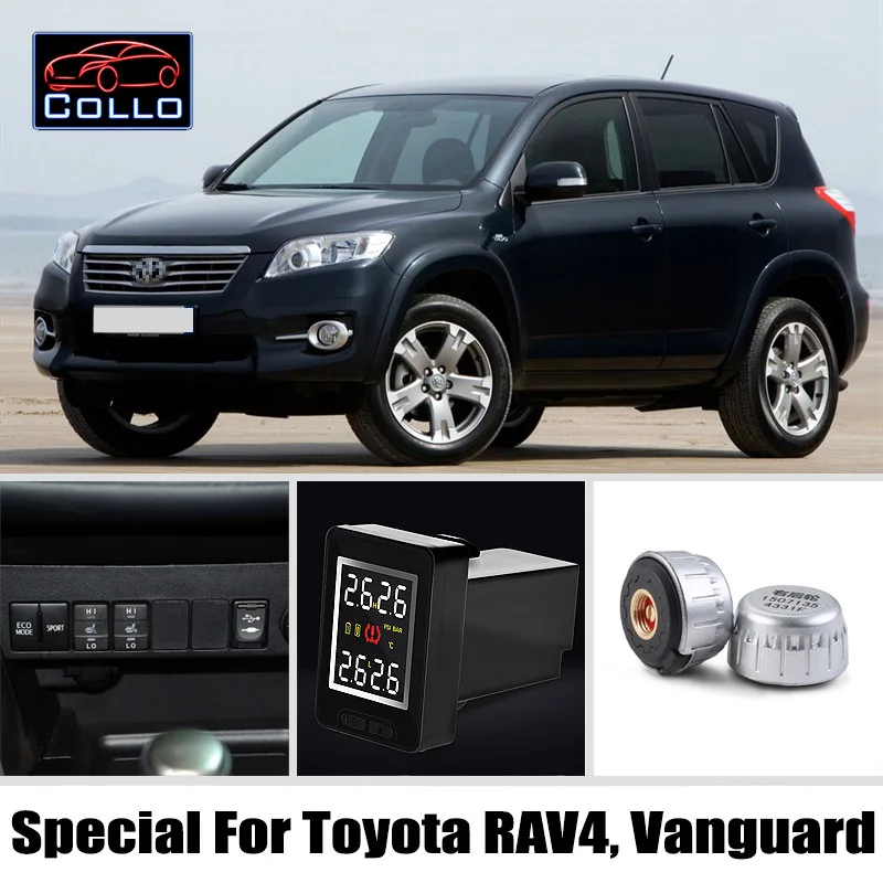 

TPMS Special For TOYOTA RAV4 / Vanguard / Auto Tire Pressure Monitoring System Of External Sensors / DIY Embedded Installation