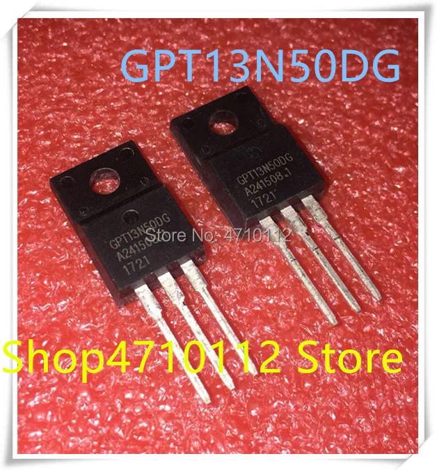 NEW 10PCS LOT GPT13N50DG GPT13N50 13N50DG TO 220F IC