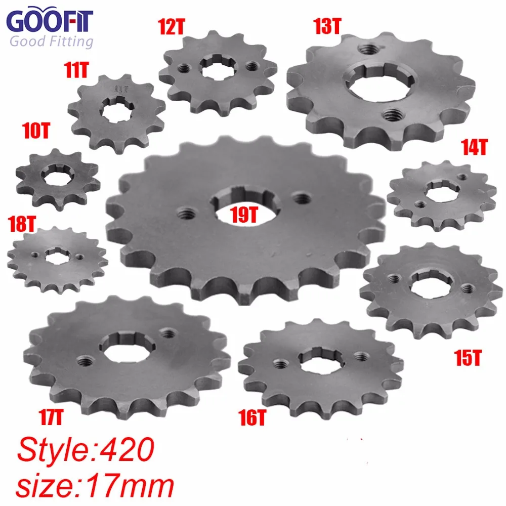 

GOOFIT 420 10-19 Tooth 17mm ID Engine Front Sprockets for 50cc 70cc 90cc 110cc Scooter Motorcycle Bike ATV Quad Go Kart Moped