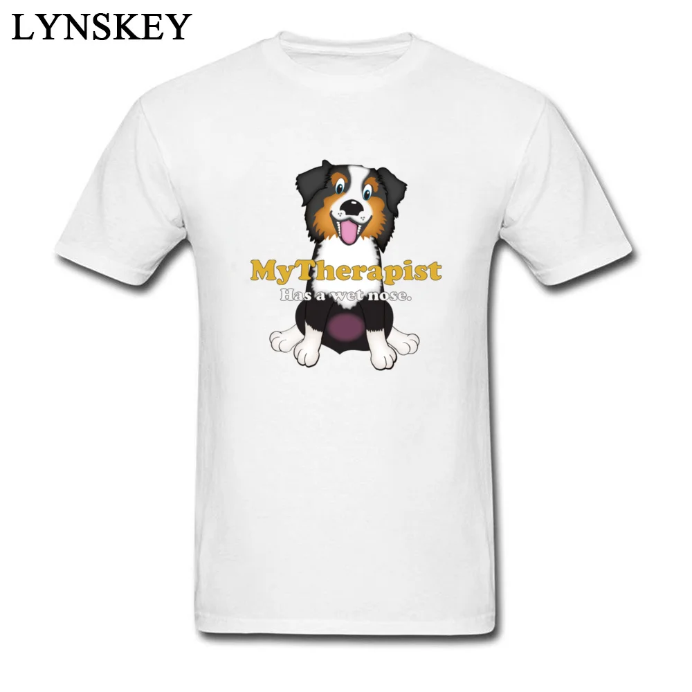 My Therapist Has a Wet Nose - Australian Shepherd_white