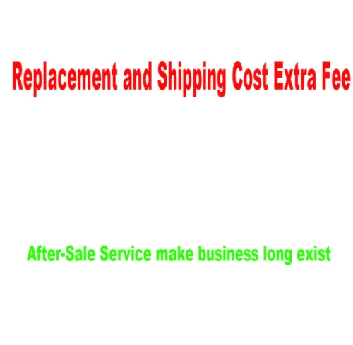 

Replacement for our clients, Please leave us a message before you make the purchase