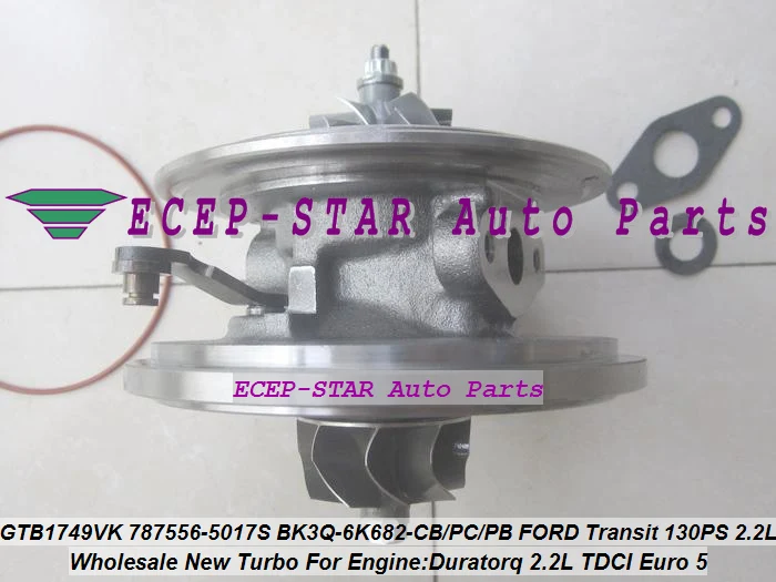 Turbo Cartridge CHRA GTB1749VK 787556-5017S 787556-0016 1717628 1760759 BK3Q6K682CB 787556 For Ford Transit 130PS Duratorq 2.2L (1)