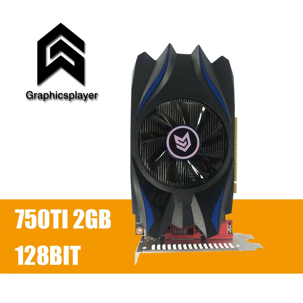 

Graphics Card GTX 750TI 2048MB/2GB 128bit GDDR5 Placa de Video carte graphique Video Card for Geforce GTX PC VGA