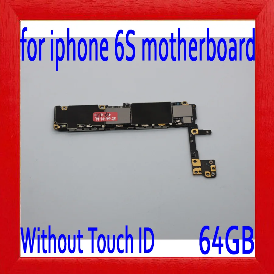 

Without Touch ID for iphone 6S Motherboard,64gb for iphone 6S Logic boards with IOS System,100% Original unlocked