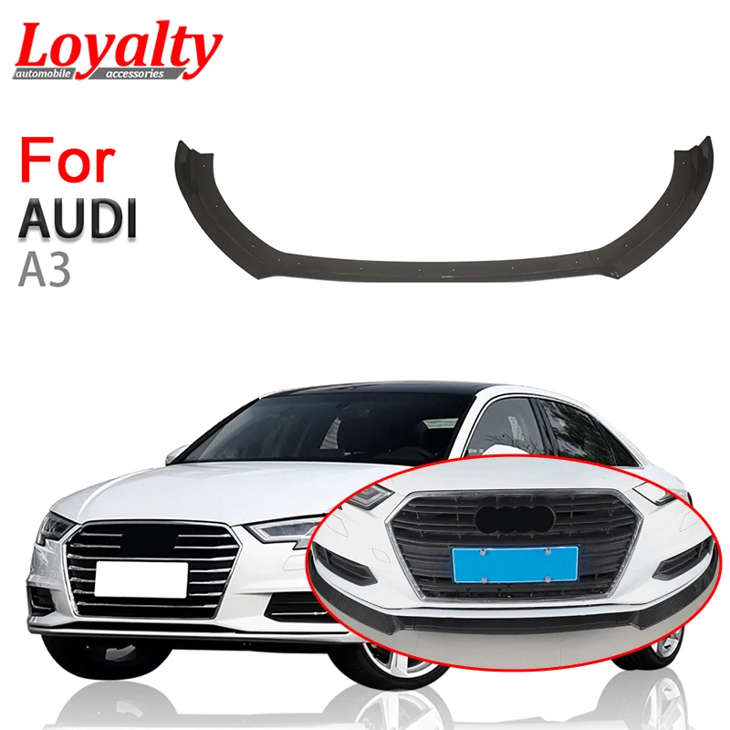 

Loyalty for 2017 2018 Audi A3 Base Model Front Bumper Chin Lip Diffuser Decoration Trim PP Carbon Fiber Car Styling Accessories