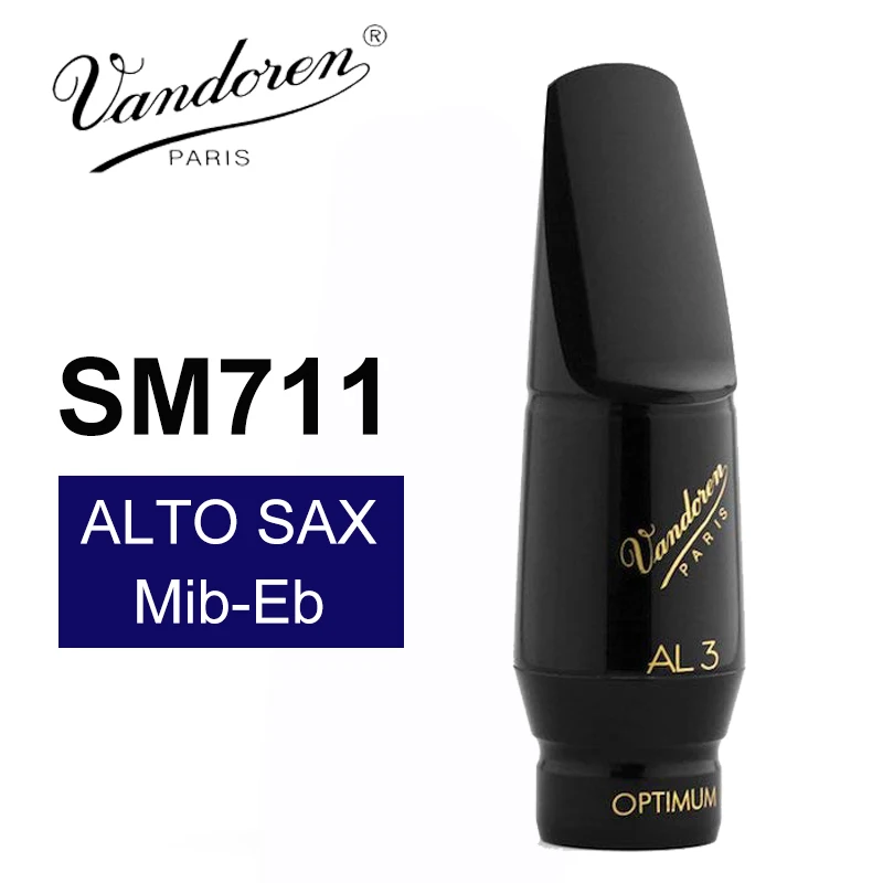 France Vandoren SM711 AL3 Optimum Series Alto Saxophone Mouthpiece / Alto Sax Mib-Eb Mouthpiece France Vandoren SM711 AL3 Optimum Series Alto Saxophone Mouthpiece / Alto Sax Mib-Eb Mouthpiece