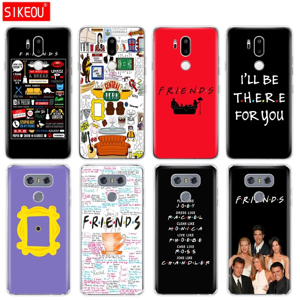 

silicone case phone cover for LG G7 Q8 Q6 G6 MINI G5 V30 V7 V9 k10 k8 X POWER 2 Friends TV Show Series Sitcom
