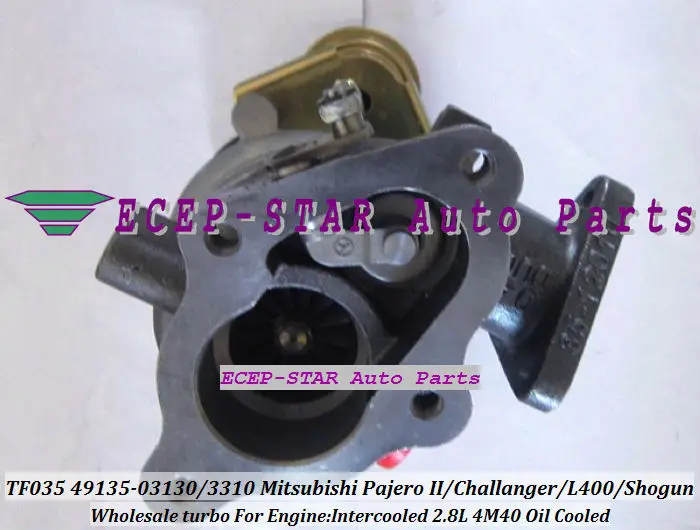 TF035-12T-4 49135-03130 49135-03310 Turbo Турбокомпрессор пригодный для Mitsubishi Pajero II Challanger L400 Shogun промежуточным 4M40 2.8L