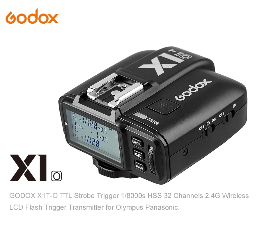 GODOX X1T-O ttl триггер стробоскопа 1/8000s HSS 32 Каналы 2,4G Беспроводной ЖК-дисплей трансмиттер триггер для вспышки для цифровой камеры Olympus Panasonic