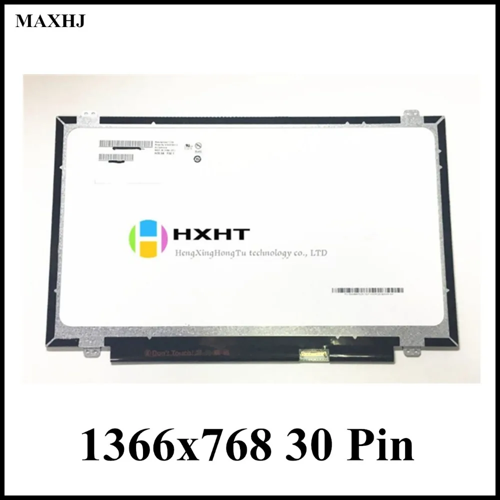 

original B140XTN02.A B140XTN02.D B140XTN02.E B140XTN02.6 B140XXTN02.9 14 inch Laptop Lcd Screen 30 PIN 1366*768 Good working