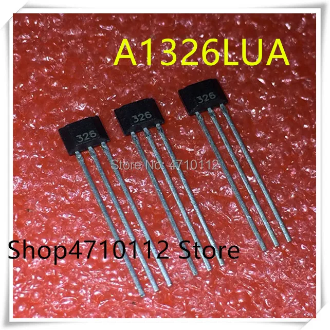 IC NEW 10PCS A1326LUA A1326 MARKING 326 TO 92S IC