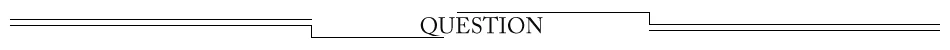 question