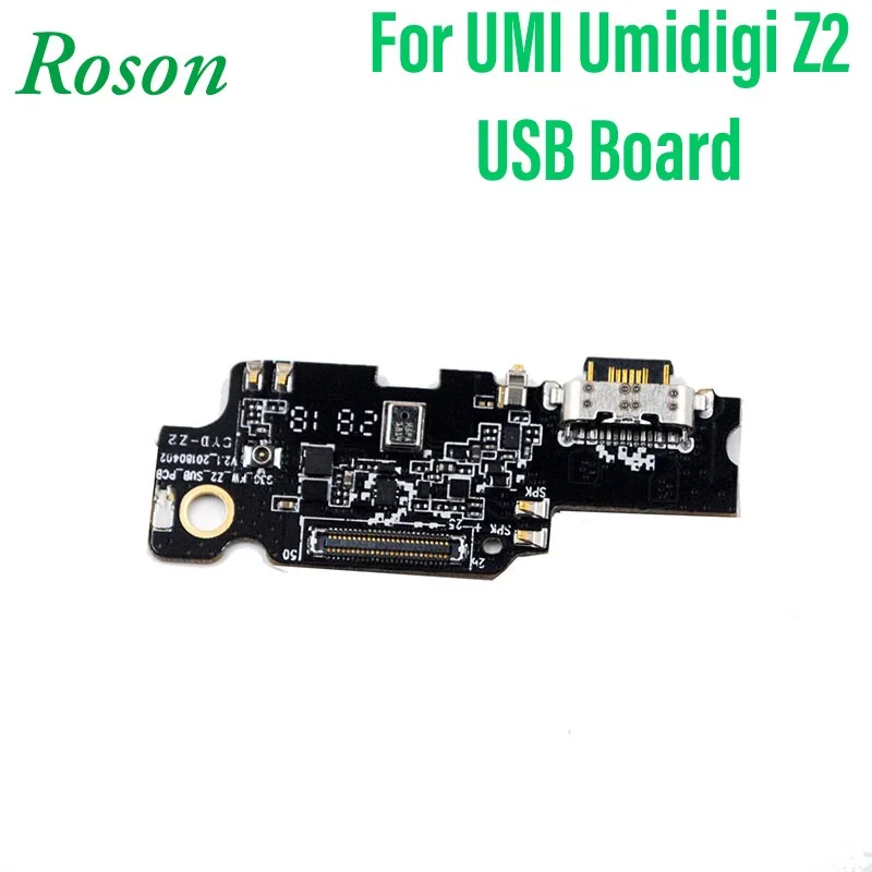 Roson для UMI Umidigi Z2 USB плата USB вилка плата контроллера заряда для UMI Umidigi Z2 Ремонт Замена крепления