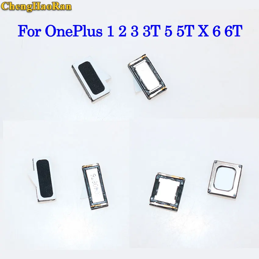 Новые наушники ChengHaoRan 2 шт. динамик для OnePlus 1 3 3T 5 5T X 6 6T детали ремонта |