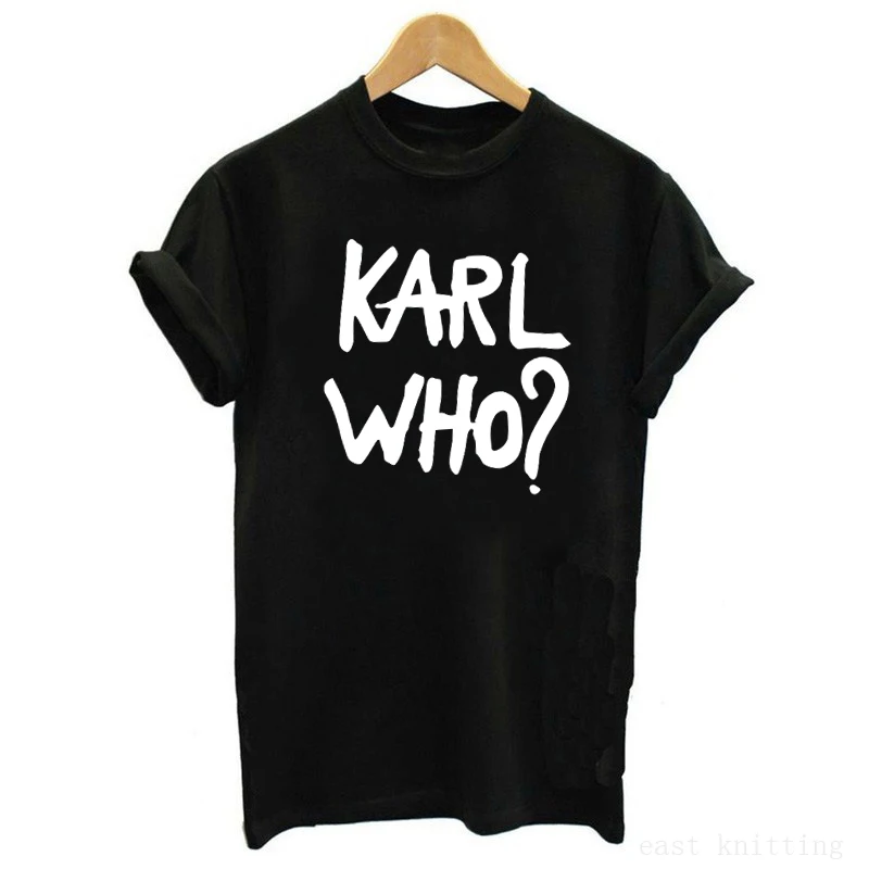 

Karl Lagerfeld T Shirt Women Unisex Summer 2019 Fashion Short Sleeve Funny T Shirts Harajuku Tumblr Karl Who Tshirt Femme 4.8