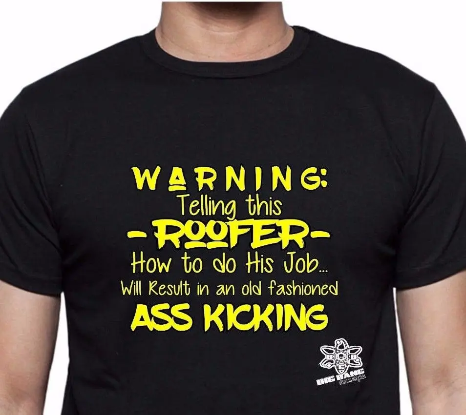 funny roofer t shirts
