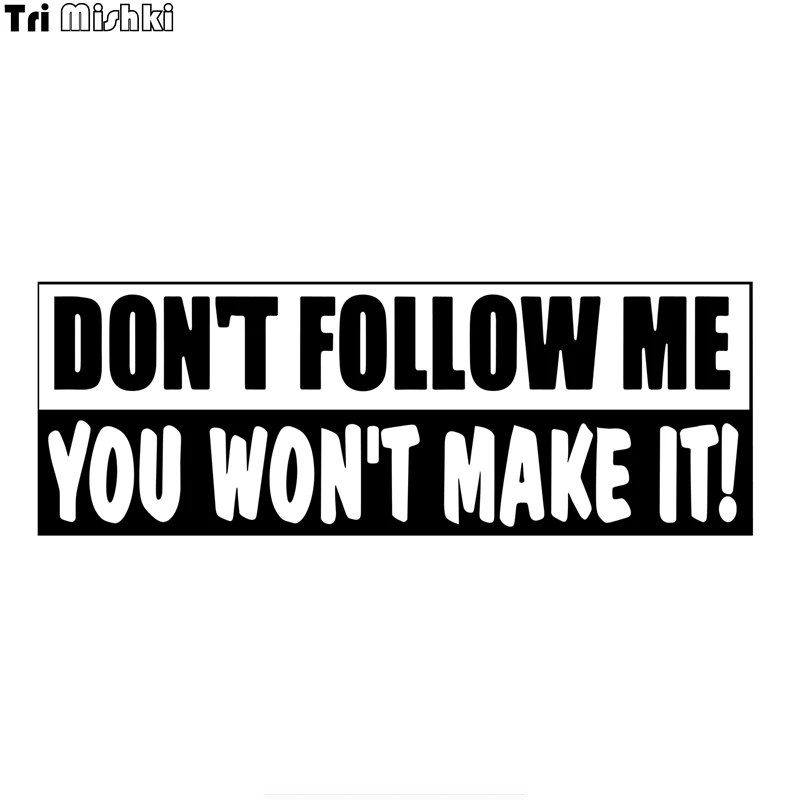 Tri Mishki HZX925 #60x22 см 30*11 Don't FOLLOW ME (следуй за мной) вы не делают его! Виниловые