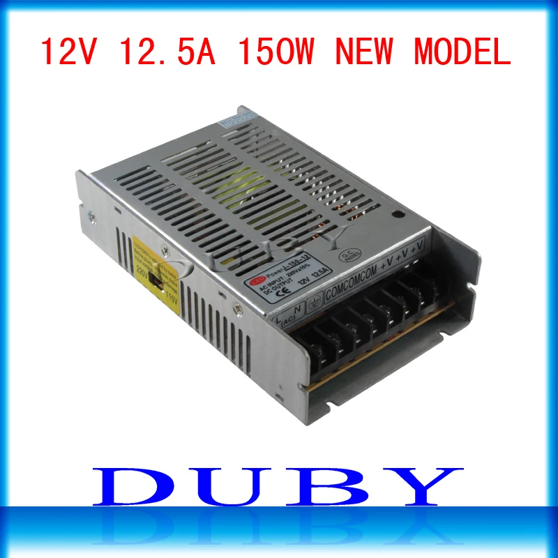 

10piece/lot New Arrival 12V 12.5A 150W Switching power supply Driver For LED Light Strip Display AC100-240V Free Fedex