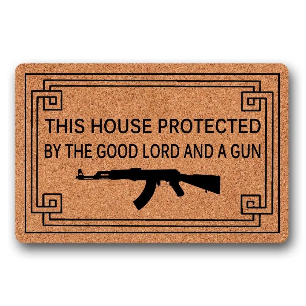 This House Protected By The Good Lord And A Gun Funny Door Mat Indoor