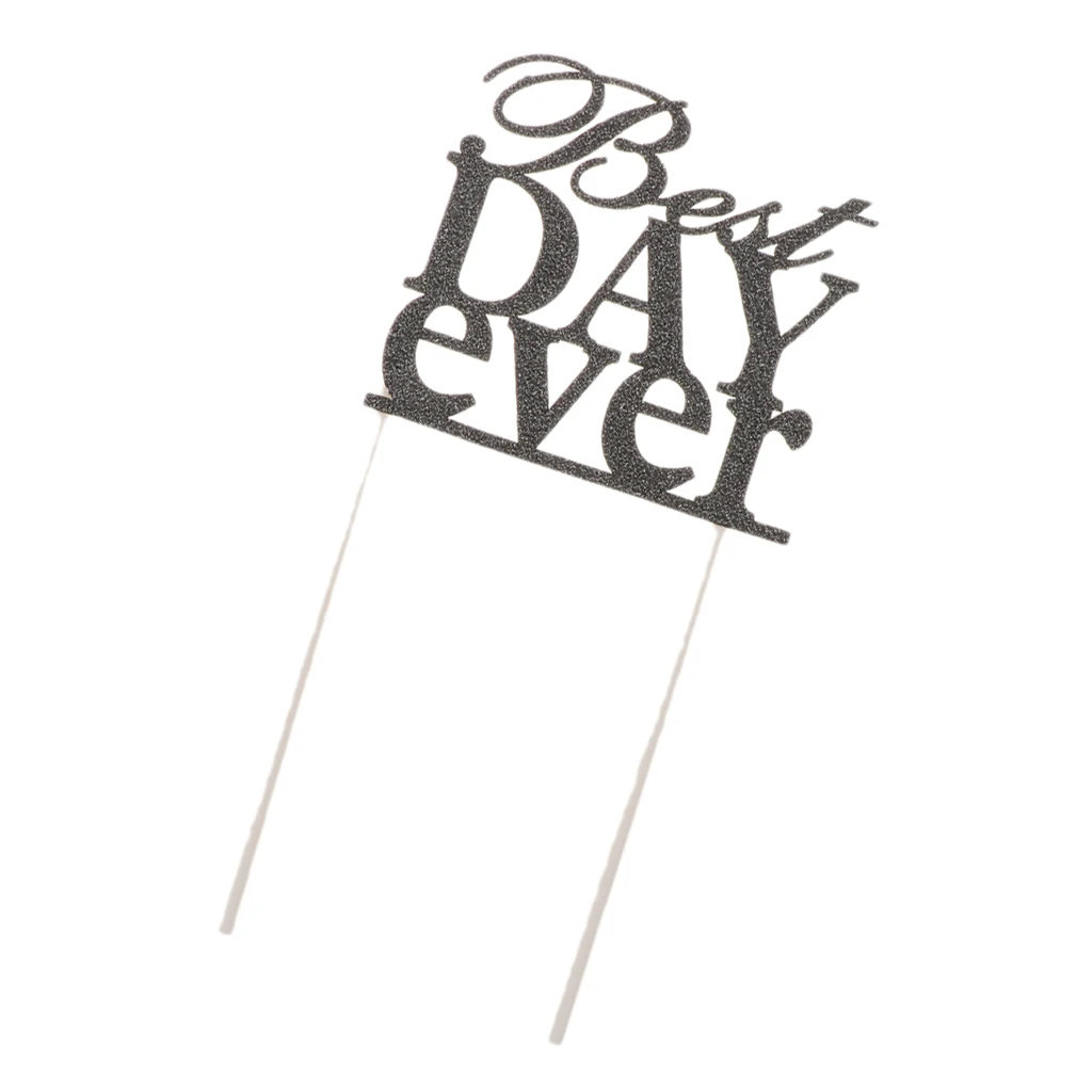 Glitter Paper Best Day Ever Cake Topper on Sticks Dessert Bakery Shop Home Party Cake Decor Photography Prop Wedding Party Decor