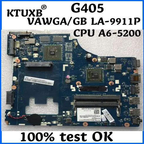 

KTUXB VAWGA / GB LA-9911P motherboard for Lenovo G405 notebook motherboard AMD CPU A6-5200 DDR3 100% test work