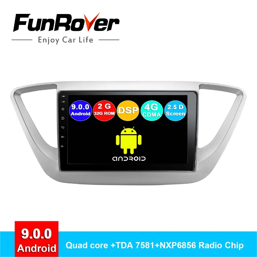 

FUNROVER 2 din android 9.0 car dvd For Hyundai Verna Solaris Accent 2017 2018 radio gps navigation stereo multimedia player 2.5D