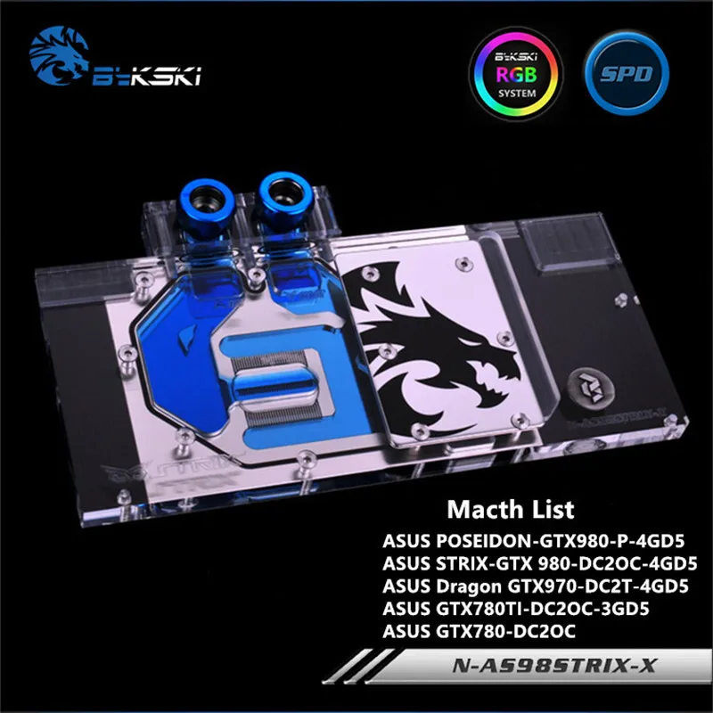 Bykski Full Coverage GPU Water Block For Asus GTX980 GTX970 GTX780Ti GTX780 Graphics Card Water-Cooled head N-AS98STRIX-X