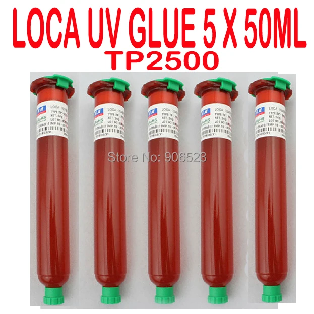 

Free shipping 5pcs/lot UV TP-2500 UV glue LOCA Glue Optical Clear Adhesive Glue for Touch Screen Stick for Sumsung/Iphone Lcd