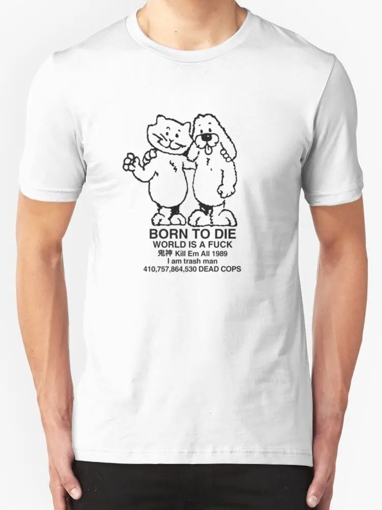 

Born To Die World A Fvck Men'S T Shirt White T Shirt O Neck Summer Personality Fashion Men T Shirts Loose Top Tee