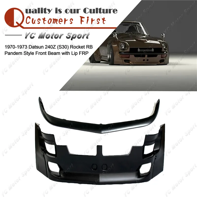 

Car Accessories FRP Fiber Glass Pandem Style Front Beam with Lip Fit For 1970-1973 Datsun 240Z (S30) Rocket RB Front Bumper