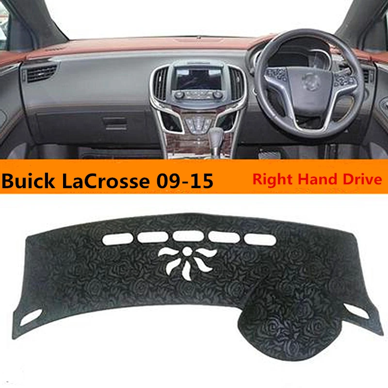 right hand dirve car dashboard cover pad for Buick LaCrosse 09 15 avoid
