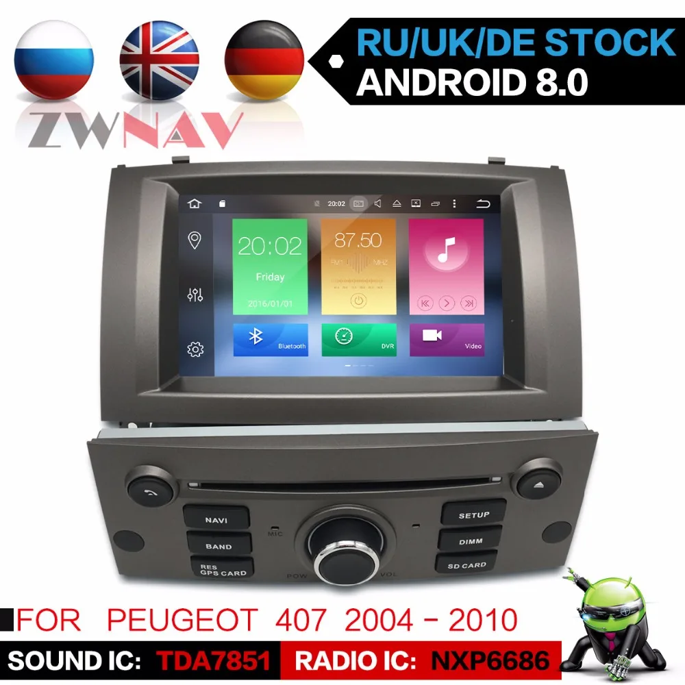 Android 8,1 8 Core RAM 4 GB ROM 32 GB para Peugeot 407 2004-2010 coche GPS Navi Radio pantalla para peugeot 407 gps android pantalla