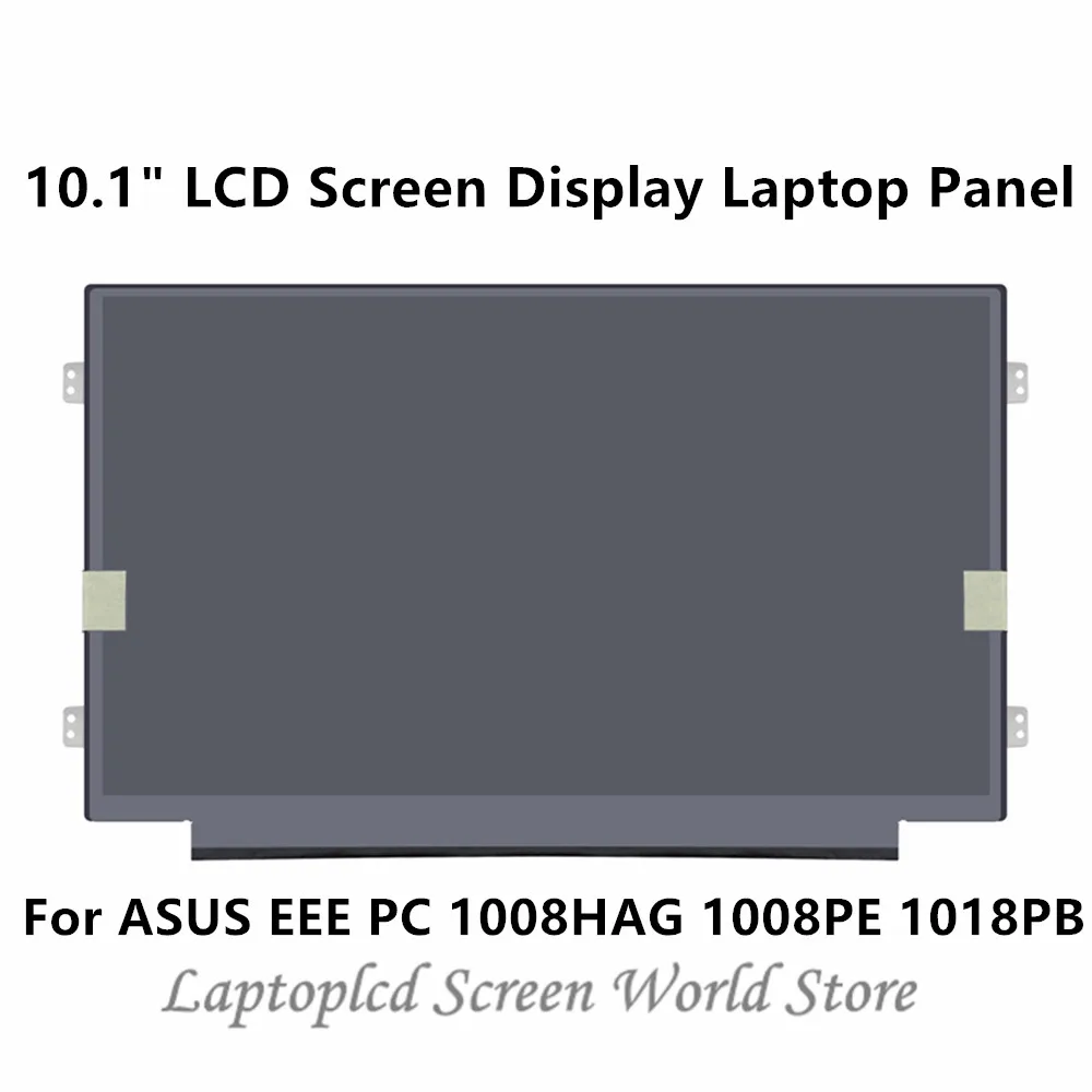 

FTDLCD 10.1" LCD Screen Display Replacemente Laptop Panel For ASUS EEE PC 1008HAG 1008PE 1018PB 1024x600