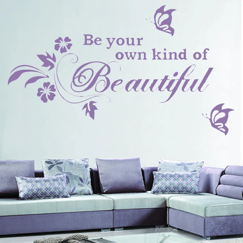 Be Your Own Kind Of Beautiful Wall Sticker Vinyl Decal Quote Vinyl