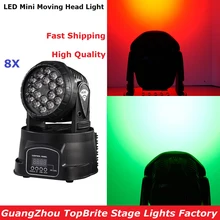 8Pcs/Lot Mini LED Moving Head Light Good Quality 18X3W RGB Mini Wash With 8/13 DMX Channels For Professional Stage Dj Lights
