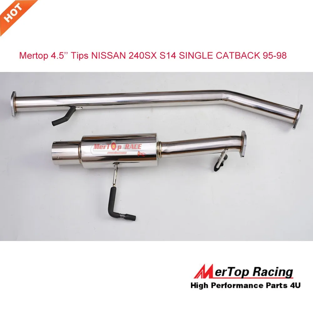 Mertop 4," наконечник Catback выхлоп для 95-98 240SX S14 одиночный из нержавеющей CATBACK выхлоп