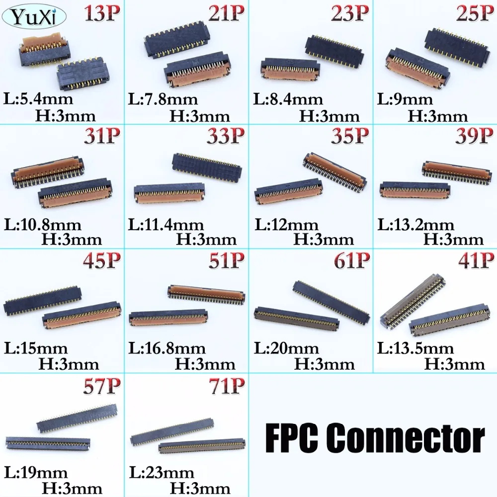

YuXi 2pcs/lot LCD Display Screen FPC Connector 13/21/23/25/31/33/35/39/45/51/61/41/57/71 pin Logic on motherboard mainboard