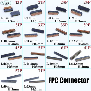 

YuXi 2pcs/lot LCD Display Screen FPC Connector 13/21/23/25/31/33/35/39/45/51/61/41/57/71 pin Logic on motherboard mainboard