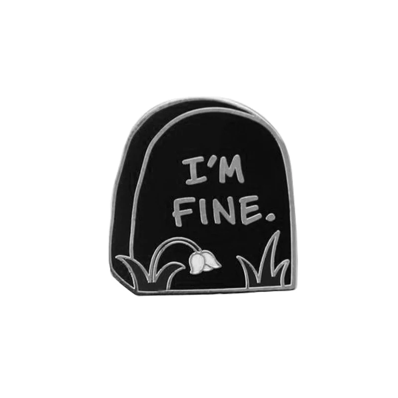 Эмалированный значок I'm fine tombstone | Украшения и аксессуары