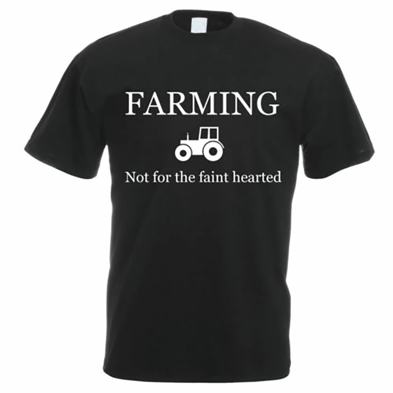 

T Shirt Men Men Clothes 2018 T-shirt Plus Size Cotton Tops FARMING NOT FOR THE FAINT HEARTED Graphic Tees Short Sleeve XS-3XL