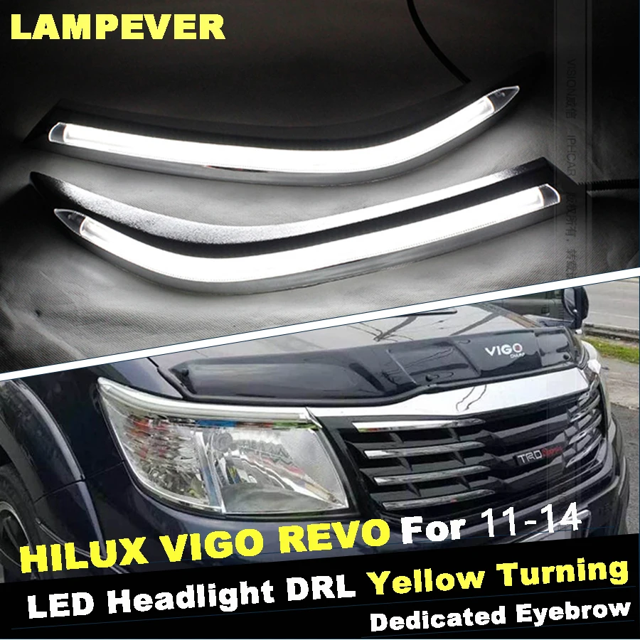 

Lampever Car Headlight LED Eyebrow Daytime Running Light DRL With Yellow Turn Signal Light For Toyota Hilux Revo Vigo 2011-2014