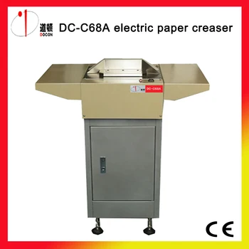 

DC-C68A electric paper creasing machine,paper creaser,durable wheel creasing machine,no limit of the creasing length