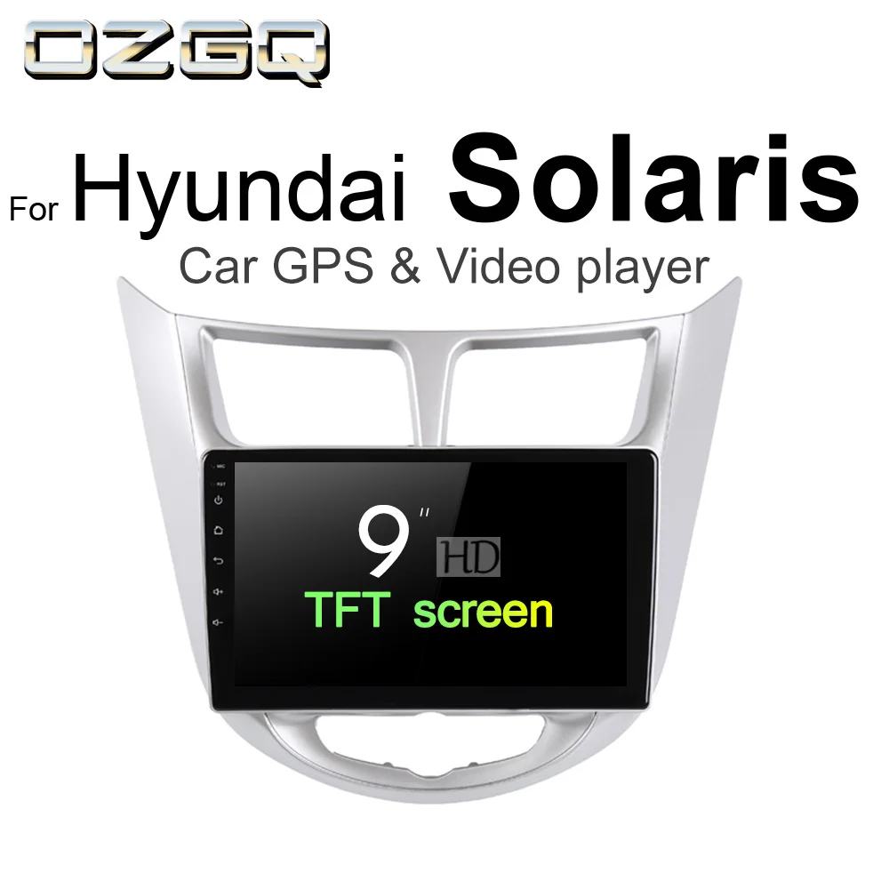

OZGQ Android 7.1 Car Player For Hyundai Solaris 2010-2017 Screen Auto GPS Navigation Bluetooth Radio TV Audio Video Music Stereo