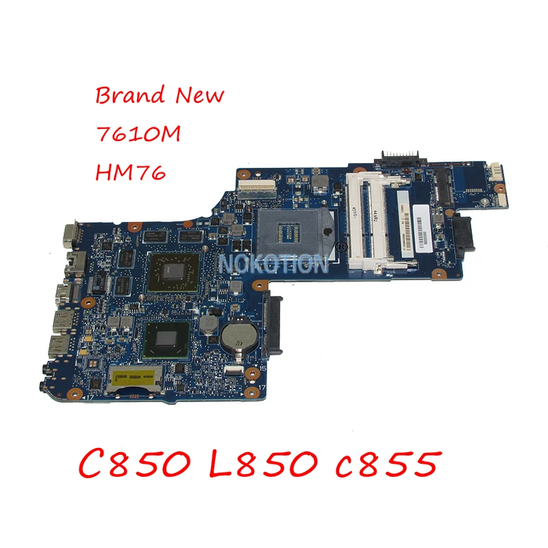 NOKOTION nuevo H000052690 placa base de Computadora Portátil para Toshiba satellite C850 L850 c855 HM76 Radeon HD 7610 M gráficos placa principal NOKOTION nuevo H000052690 placa base de Computadora Portátil para Toshiba satellite C850 L850 c855 HM76 Radeon HD 7610 M gráficos placa principal